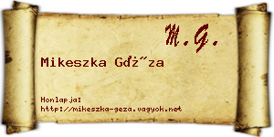Mikeszka Géza névjegykártya